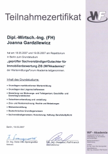 Teilnahmezertifikat: "Geprüfter Sachverständiger/ Gutachter für Immobilienbewertung ZIS (WFAkademie)"